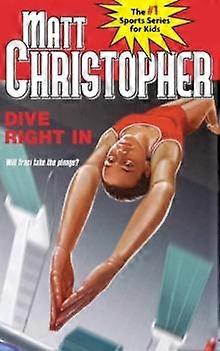 Dive Right In - Matt Christopher - Paperback - en Book
