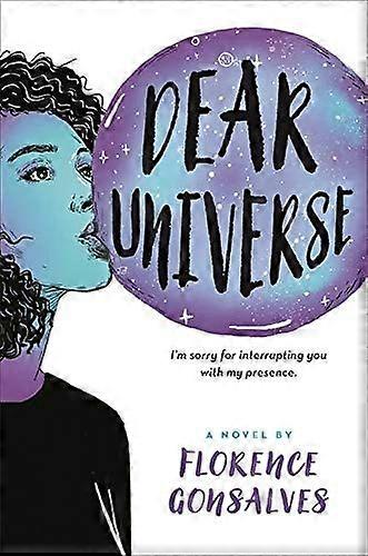 Dear universe