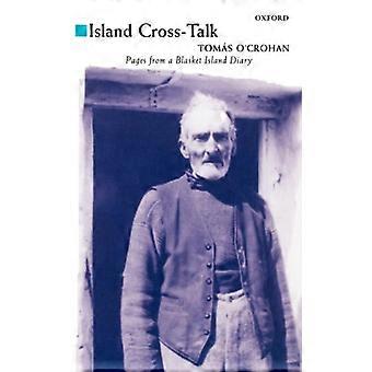 Island Cross-talk - Tomas O'Crohan - Paperback - English Book - History