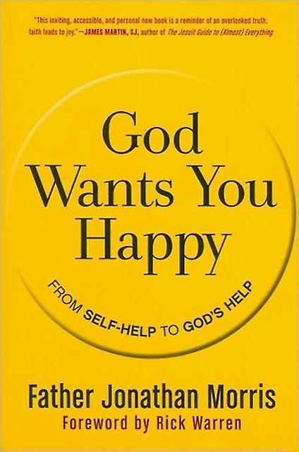 God Wants You Happy by Jonathan Morris Paperback