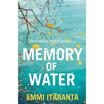 Memory Of Water - Emmi Itaranta