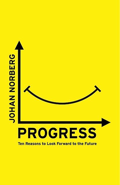 Progress by Johan Norberg Paperback