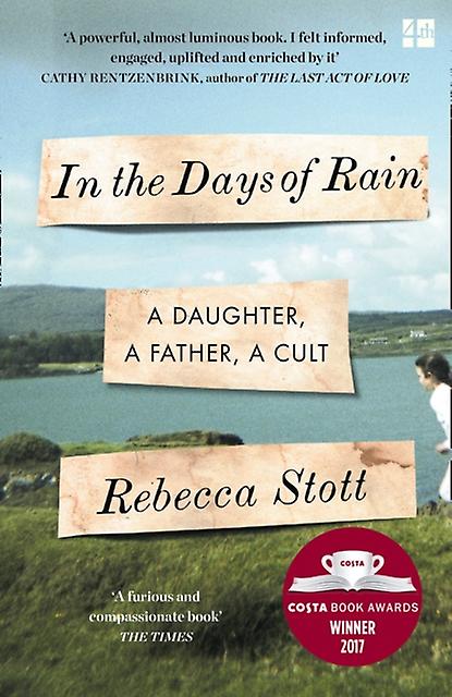 In The Days Of Rain by Rebecca Stott Paperback