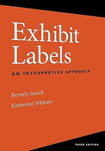 Exhibit Labels by Beverly Serrell Paperback Book