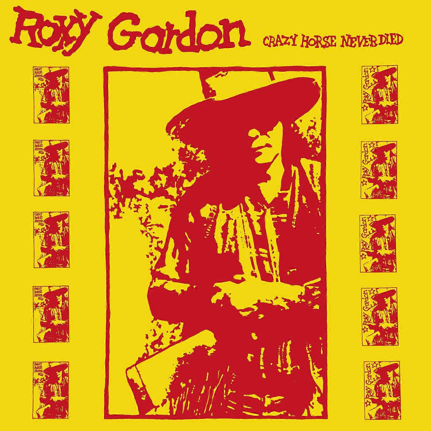 Roxy Gordon - Crazy Horse Never Died  [COMPACT DISCS] USA import