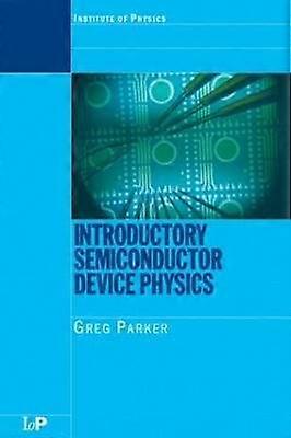 Introductory Semiconductor Device Physics