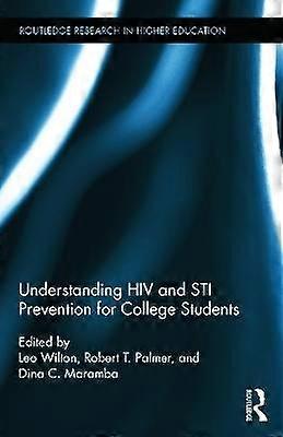 Understanding HIV and STI Prevention for College Students