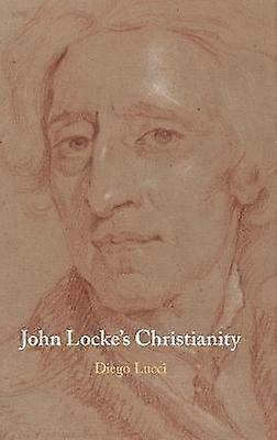 John Locke's Christianity