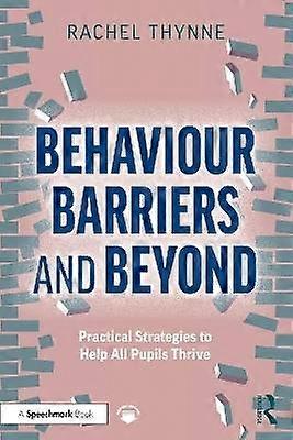 Behaviour Barriers and Beyond