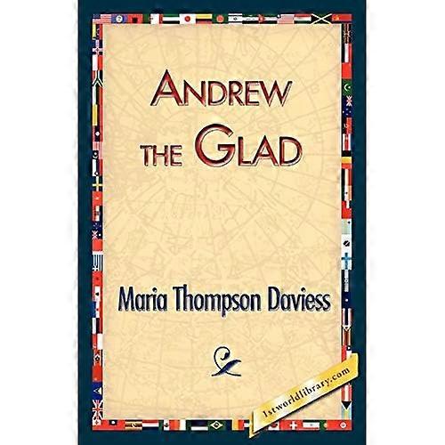 Andrew the Glad