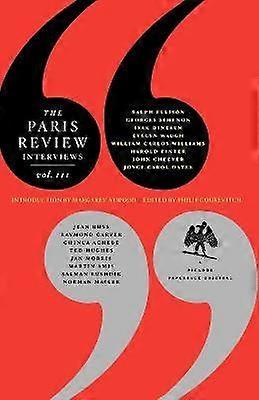 The Paris Review Interviews III