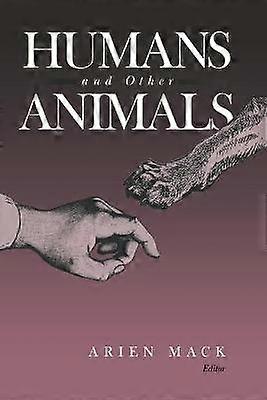 Humans and Other Animals
