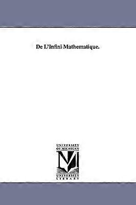 De L'Infini Mathématique.