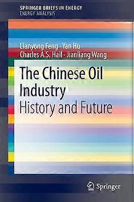 The Chinese Oil Industry