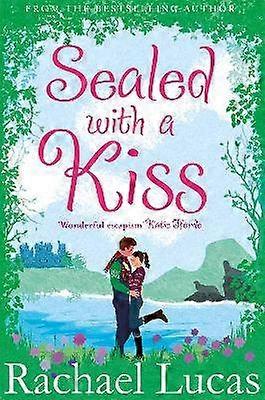 Sealed With A Kiss