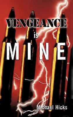 Vengeance is Mine