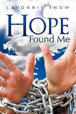 Hope Found Me