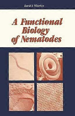 A Functional Biology of Nematodes
