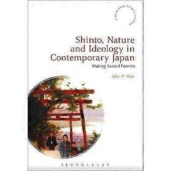 Shinto Nature and Ideology in Contemporary Japan