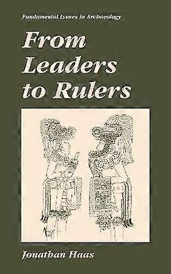 From Leaders to Rulers