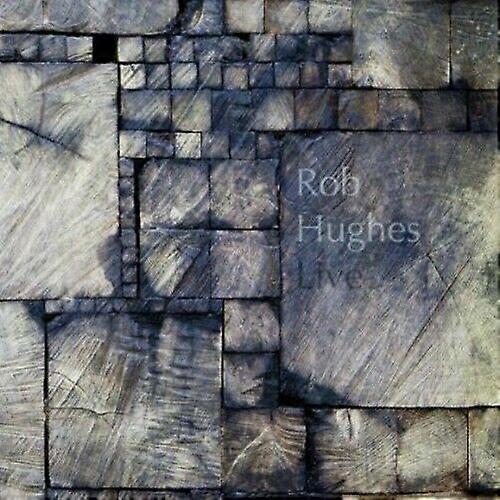 Rob Hughes Live CD