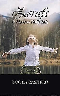 Zerafa Un basm modern