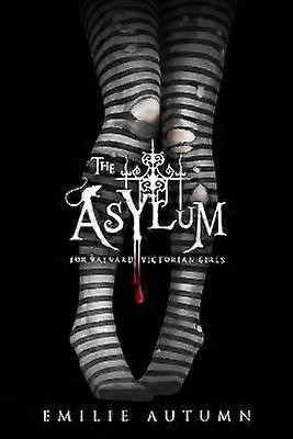 The Asylum for Wayward Victorian Girls