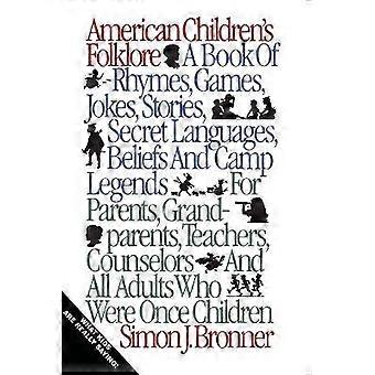American Children's Folklore