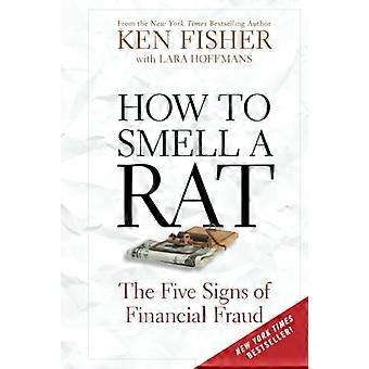 Miten Haju Rotta: Viisi merkkejä Financial Fraud (Fisher Investoinnit Press)