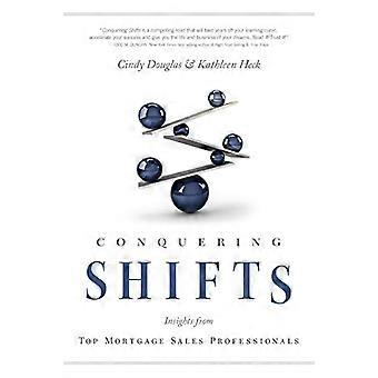 Conquering Shifts: Einblicke von Top-Hypotheken-Vertriebsprofis
