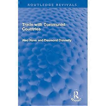 Handel mit kommunistischen Ländern (Routledge Revivals)