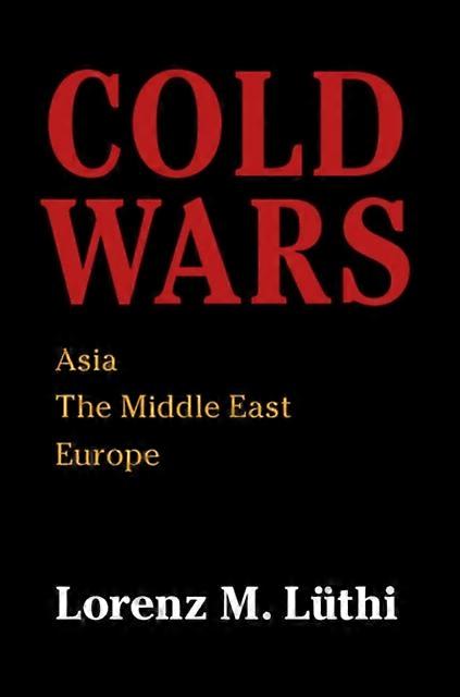 Cold Wars - Lorenz M. Lthi - Paperback - en Book