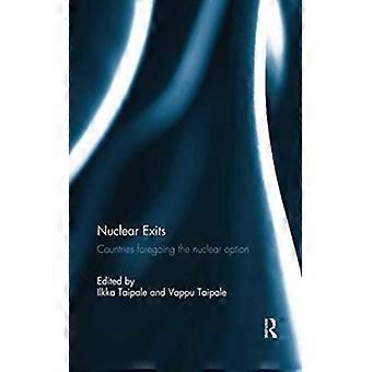 Saídas do setor nuclear: Países que renunciaram à opção nuclear - Taylor & Francis Ltd - Brochura - Livro em inglês - História