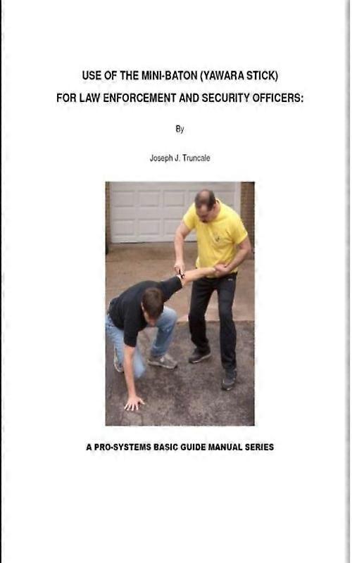 Use Of The Mini-baton A Basic Manual