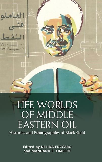 كتاب عوالم الحياة للنفط في الشرق الأوسط بغلاف مقوى
