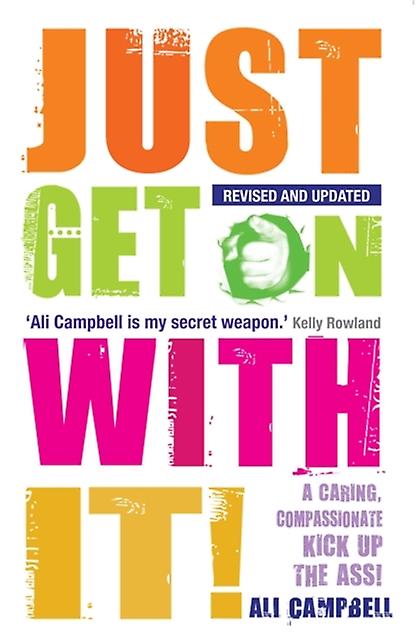 Just Get On With It by Ali Campbell Paperback
