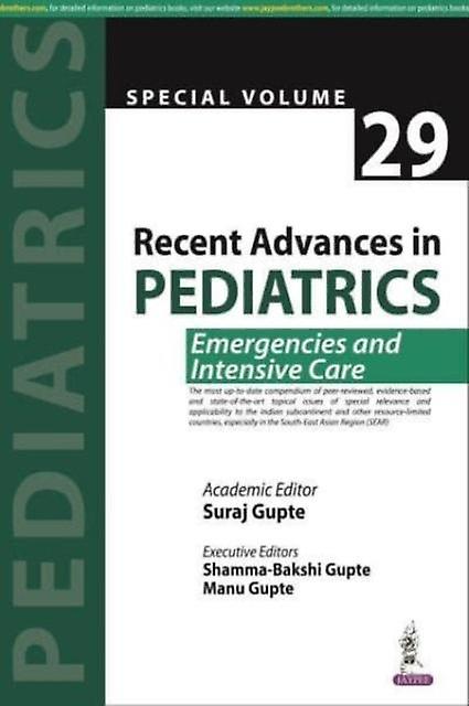 Recent Advances In Pediatrics Special Volume 29 by Suraj Gupte Paperback