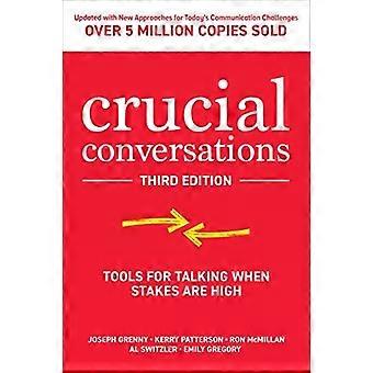Crucial Conversations Tools For Talking When Stakes Are High Third Edition - Emily Gregory