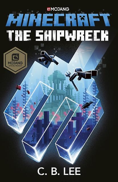 Minecraft The Shipwreck by C.B. Lee Paperback