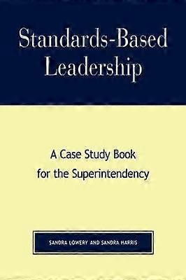 Standards-Based Leadership