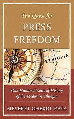 The Quest for Press Freedom