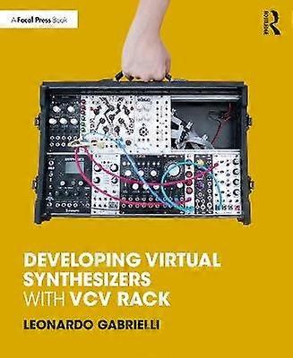 Developing Virtual Synthesizers with VCV Rack
