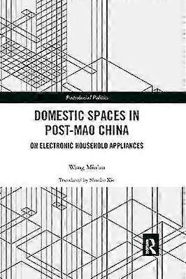 Domestic Spaces in Post-Mao China