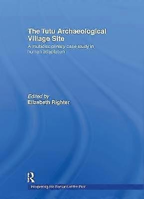 The Tutu Archaeological Village Site