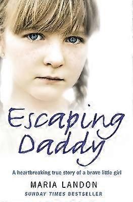 Escaping Daddy