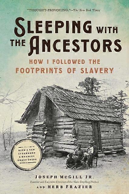 Sleeping With The Ancestors by Joseph McGill Paperback