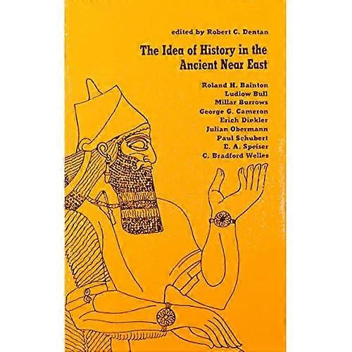 Die Idee der Geschichte im Alten Orient
