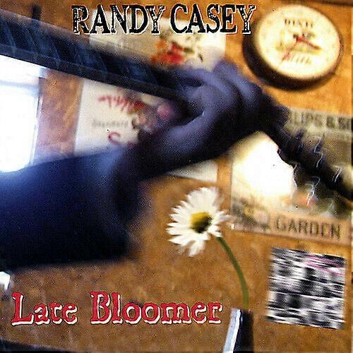 Casey Randy Late Bloomer CD