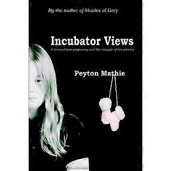 Incubator Views