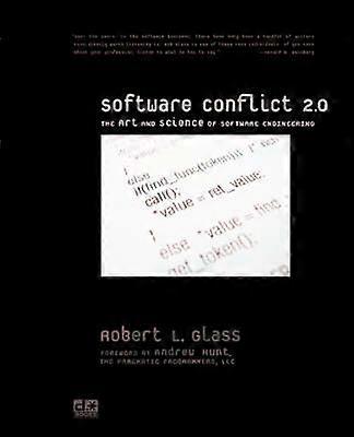 Software Conflict 20 The Art and Science of Software Engineering